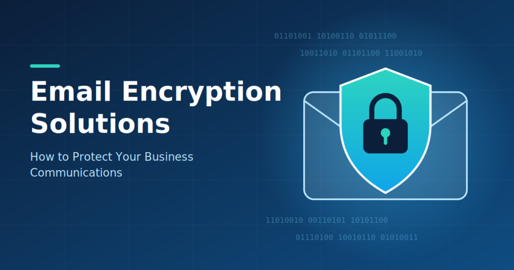 Illustration of a padlock on a shield over an email envelope, representing email encryption solutions for protecting business communications.